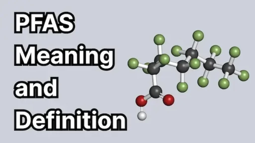 PFAS Meaning and Definition with chemical structure of polyfluoroalkyl and perfluoroalkyls substances