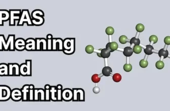 PFAS Meaning and Definition with chemical structure of polyfluoroalkyl and perfluoroalkyls substances