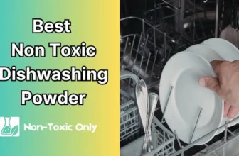 non toxic dishwashing powder inside dishwasher