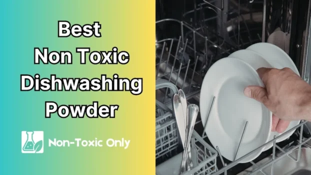 non toxic dishwashing powder inside dishwasher