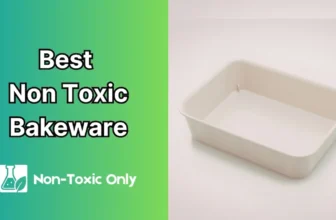 Non Toxic Bakeware